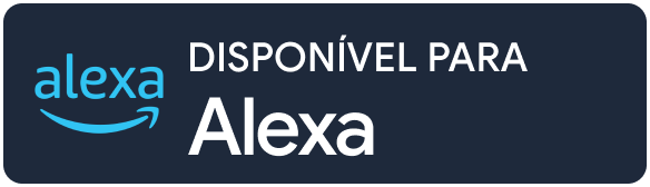 Disponível para Alexa